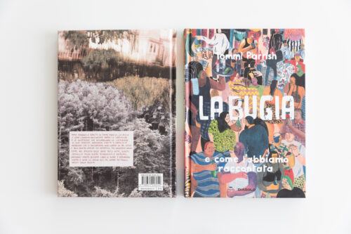 LA BUGIA E COME L'ABBIAMO RACCONTATA (copertina flessibile)* - immagine 8