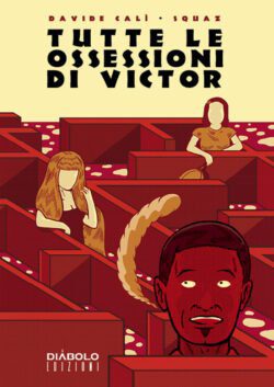 Tutte le ossessioni di Victor